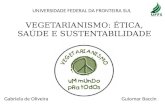 Vegetarianismo - Ética, Saúde e Sustentabilidade