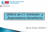 Deficit de C1 Inhibidor Angioedema Hereditario