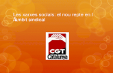 Les xarxes socials: el nou repte sindical. CGT Catalunya
