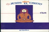 98139136 Rius Jesus Alias El Cristo