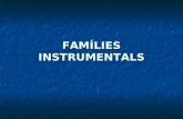 Famílies instrumentals