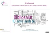Bibliosalut: Biblioteca Virtual de Ciències de la Salut de les Illes Balears.