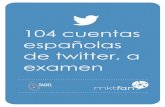 100 cuentas españolas de twitter, a examen