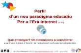 Perfil  d’un nou paradigma educatiu Per a l’Era Internet (v. 4.1)