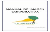 Manual de Imagen Corporativa LA GRANJA