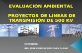 Impacto Linea de Transmision 500 kV - Ing. Luis Velasco