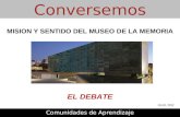 Misión y sentido del museo de la Memoria: El Debate