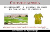 Discriminación a asesoras del hogar en Club de golf de Chicureo:  ¿Conducta excepcional o práctica cotidiana en el país?