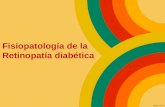 Fisiopatología de la retinopatia diabetica