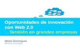 Oportunidades de innovar con web 2.0. También en grandes empresas