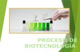 Proceso de biotecnología