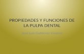 1.Propiedades y Funciones de La Pulpa Dental-1