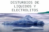Disturbios de Liquidos y Electrolitos