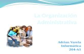 La organización administrativa