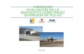 Proyecto Evaluacion de La Bischofita Como Riego Supresor de Polvo