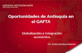 Oportunidades de Antioquia en el GAFTA