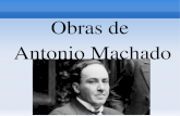 Las obras mas importantes de Antonio Machado