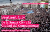 EQUIciuDAD | Sentient City: de la Smart City a la Ciudad del Conocimiento