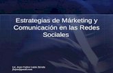 Estrategias de MKT y Comunicación en las Redes Sociales