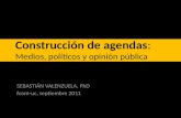 Construcción de agendas: Medios, políticos y opinión pública
