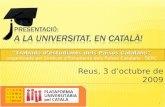 Presentació "A la universitat en català"