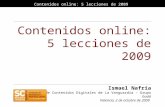 SearchCongress Valencia LaVanguardia Ismael Nafria Contenidos Online: 5 Lecciones en 2009