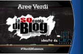 Presentazione #AreeVerdi #VerdiMuseum per SQcuola di Blog