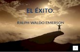 El Exito. Por Ralph Waldo Emerson.