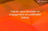 Claves para entender el engagement en publicidad Nativa