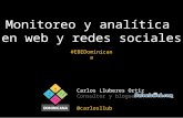 Monitoreo analítica-online-social-media-carlos-lluberes-ebe dominicana-2013
