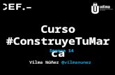 Capítulo 14 #ConstruyeTuMarca: Vilma Núñez