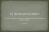 El Romanticismo. contexto histórico y rasgos literarios