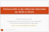 Introducción  a las reformas laborales de 2010 a 2013. .