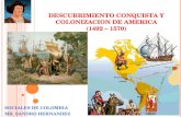 Descubrimiento conquista y colonizacion de america (1)