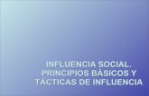 Influencia social, principios básicos y tecnicas de influencia