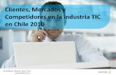 Clientes, Mercados y Competidores en la Industria TIC en Chile 2010