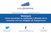 Webinario: Cómo aumentar la visibilidad y difusión de tu concurso con los Widgets de Easypromos