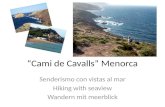 Cami de Cavalls Menorca, Hiking, Trekking paradise