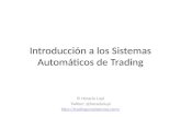 Introducción a los Sistemas Automáticos de Trading
