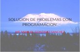 Concentrado del Modulo  Soluciones de Problemas - Manuel Gonzalez Sanchez