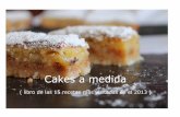 Cakes a medida recetas dulces 2013