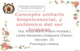 Concepto unitario biopsicosocial, y sistémico del ser.pptx