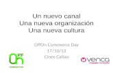 Un nuevo canal, una nueva cultura #ecommerce #venca