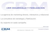Presentación CRM Desarrollo Boulevard 24 Estrategia Digital (Resumen)