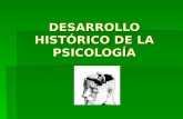 Desarrollo HistóRico De La PsicologíA