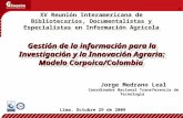 Gestión de la información para la Investigación y la Innovación Agraria: Modelo Corpoica/Colombia