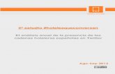 2º estudio #hotelesqueconversan: Cadenas Hoteleras españolas en Twitter