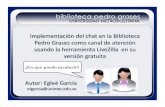 Implementación chat en Biblioteca Pedro Grases Universidad Metropolitana por Egleé García
