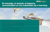 El mensaje, lo textual, el impacto comunicativo en los materiales de e-learning