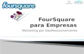 Foursquare para-empresas-100524214528-phpapp01